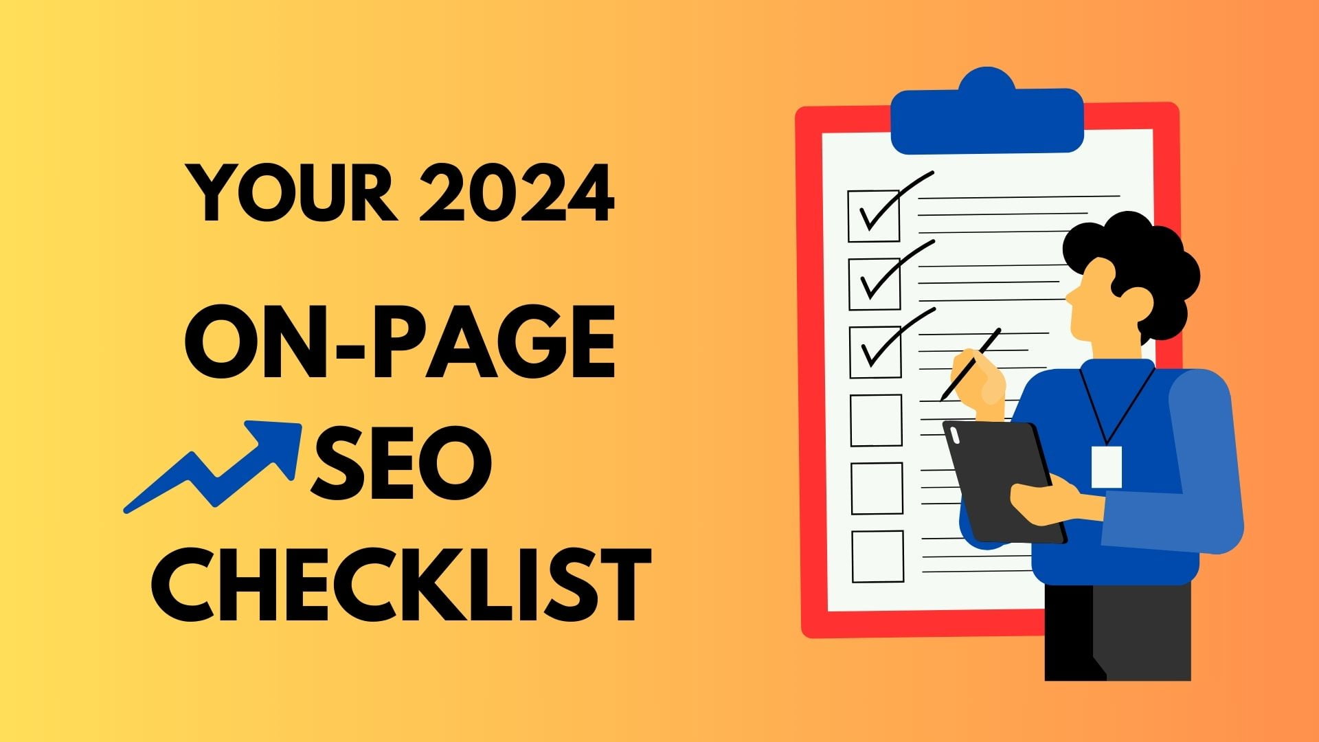 A Beginners Guide to Complete Onpage SEO Checklist for 2024