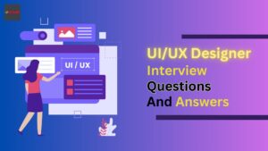 UIUX Designer Interview Questions